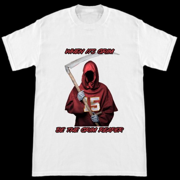 Kansas City Chiefs Patrick Mahomes When It's Grim Be The Grim Reaper T-Shirt - Picture 1 of 1